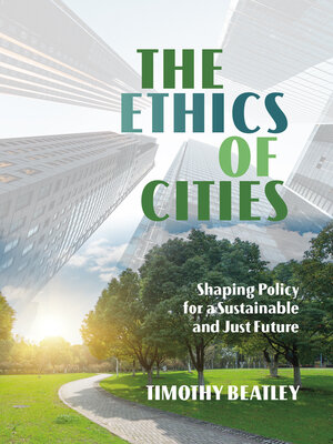 cover image of The Ethics of Cities